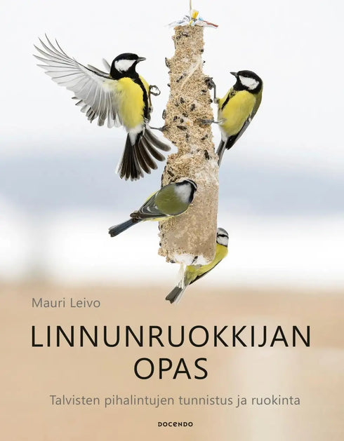 Linnunruokkijan opas - Mauri Leivo 2025
